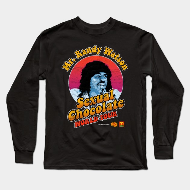 Randy Watson - Sexual Chocolate ✅ Long Sleeve T-Shirt by Sachpica